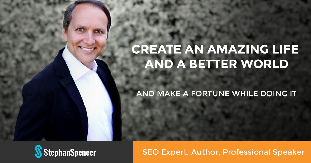 Stephan Spencer - SEO Expert, Author, Professional Speaker