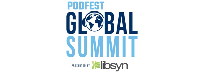   PodFest Global Summit