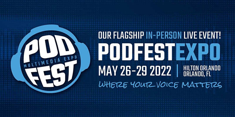   PODFEST EXPO 2022